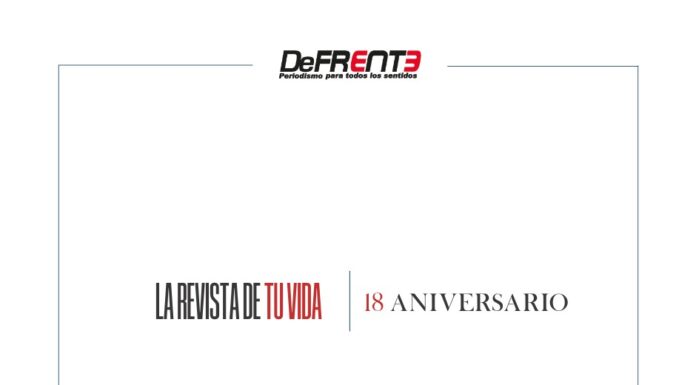 REVISTA DeFRENTE: 18 AÑOS DE VIVIR INTENSAMENTE