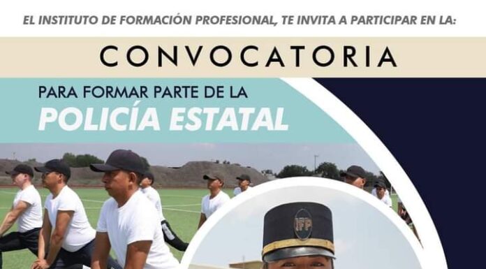 ¡#ConvocatoriaAbierta para formar parte de la Policía Estatal!
