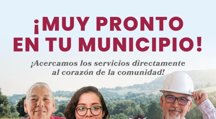 Muy pronto en tu municipio