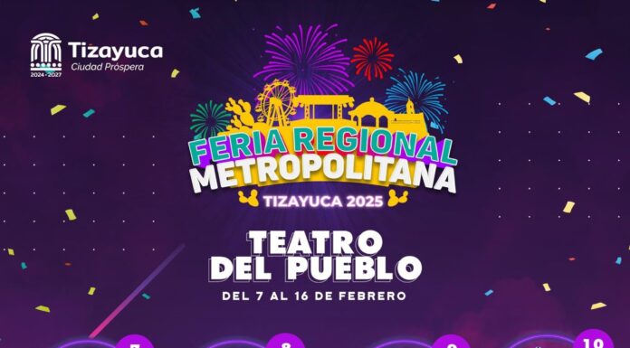 Gretchen Atilano presenta cartel de la Feria Regional Metropolitana Tizayuca 2025