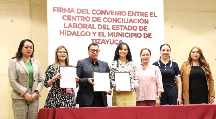 Ayuntamiento de Tizayuca y el CCLEH firman convenio para ofrecer una justicia laboral más cercana